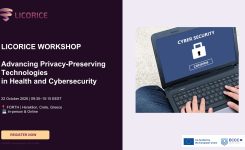 Join LICORICE’s Usability Workshop Online: Advancing Privacy-Preserving Technologies in Health and Cybersecurity